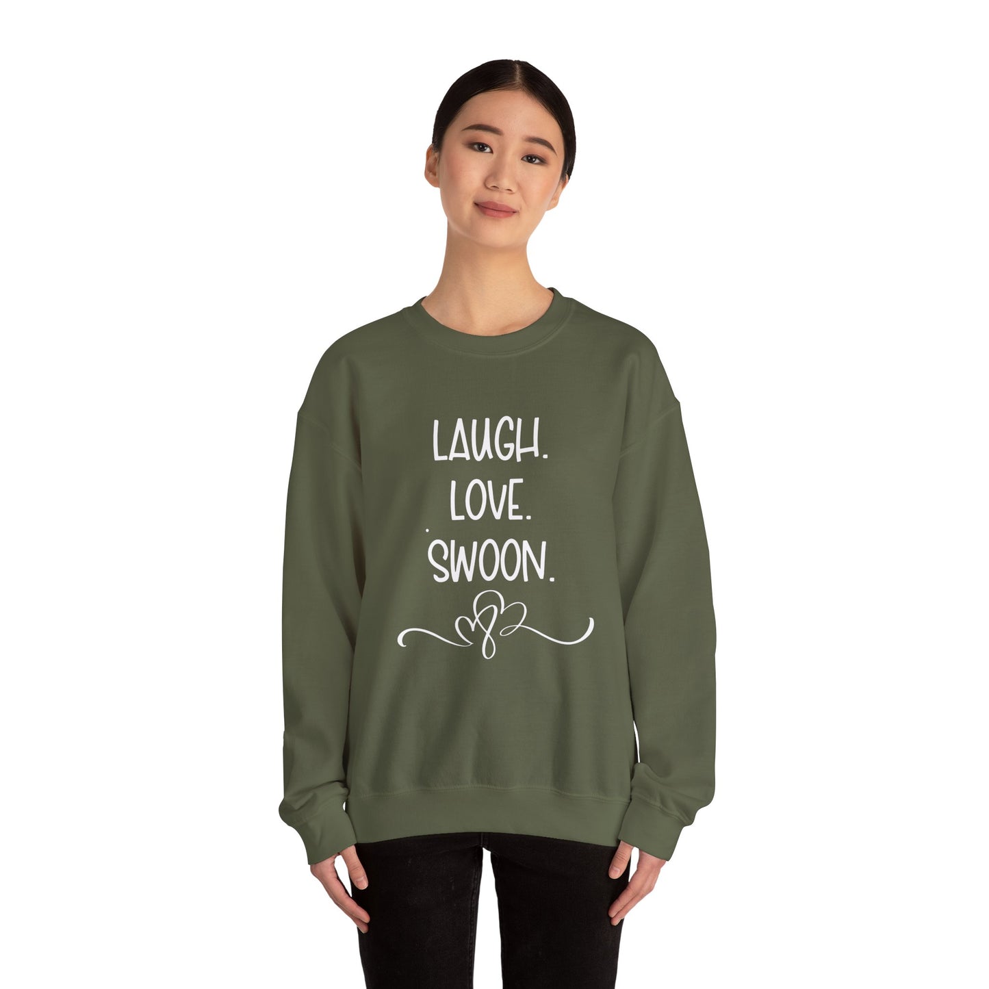 Laugh. Love. Swoon. Unisex Sweatshirt