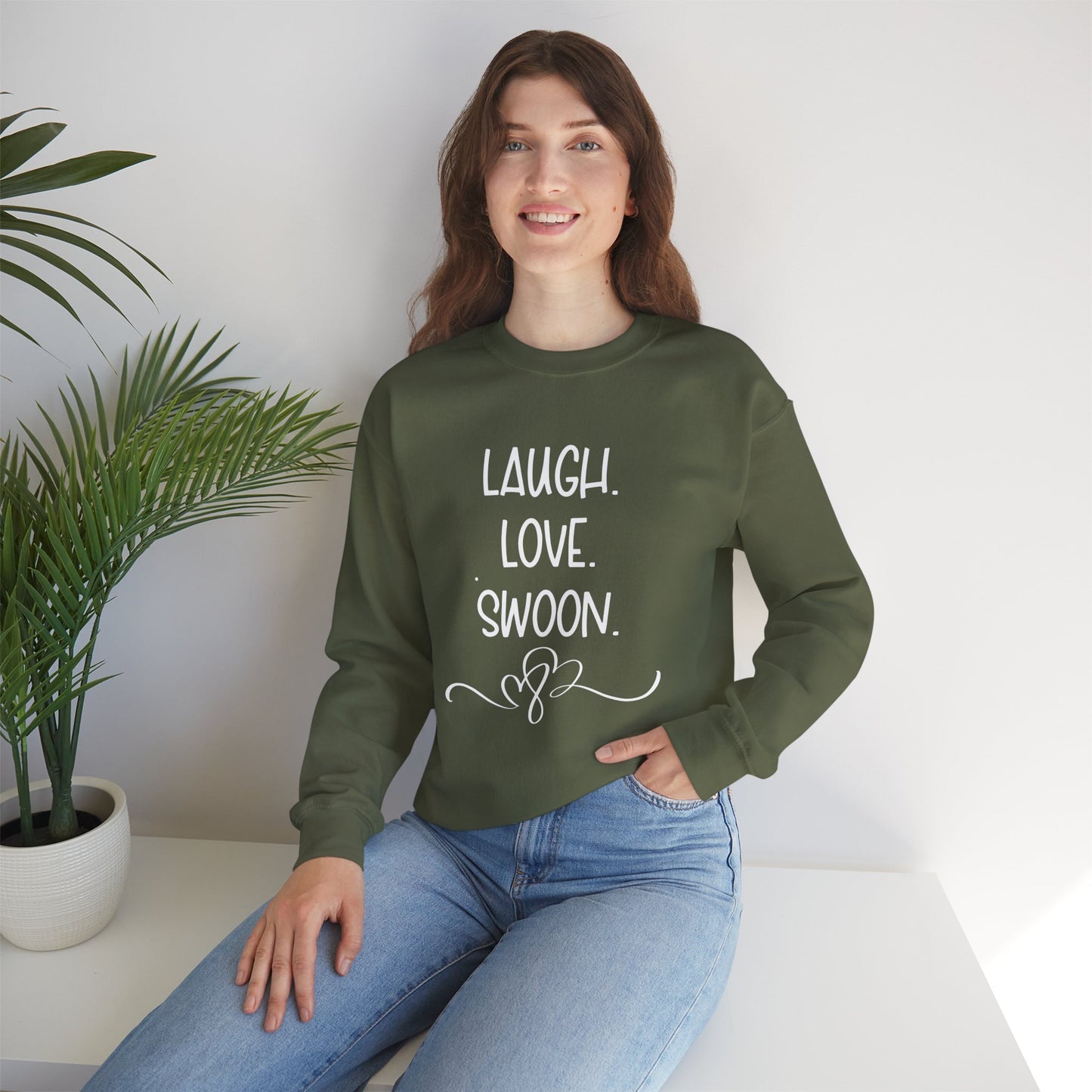 Laugh. Love. Swoon. Unisex Sweatshirt