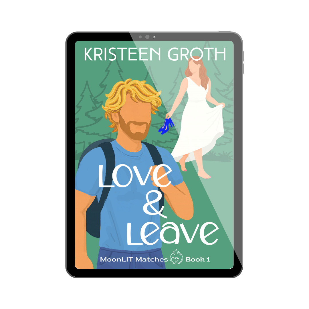Love & Leave (MoonLIT Matches ~ Book 1) PRE-ORDER
