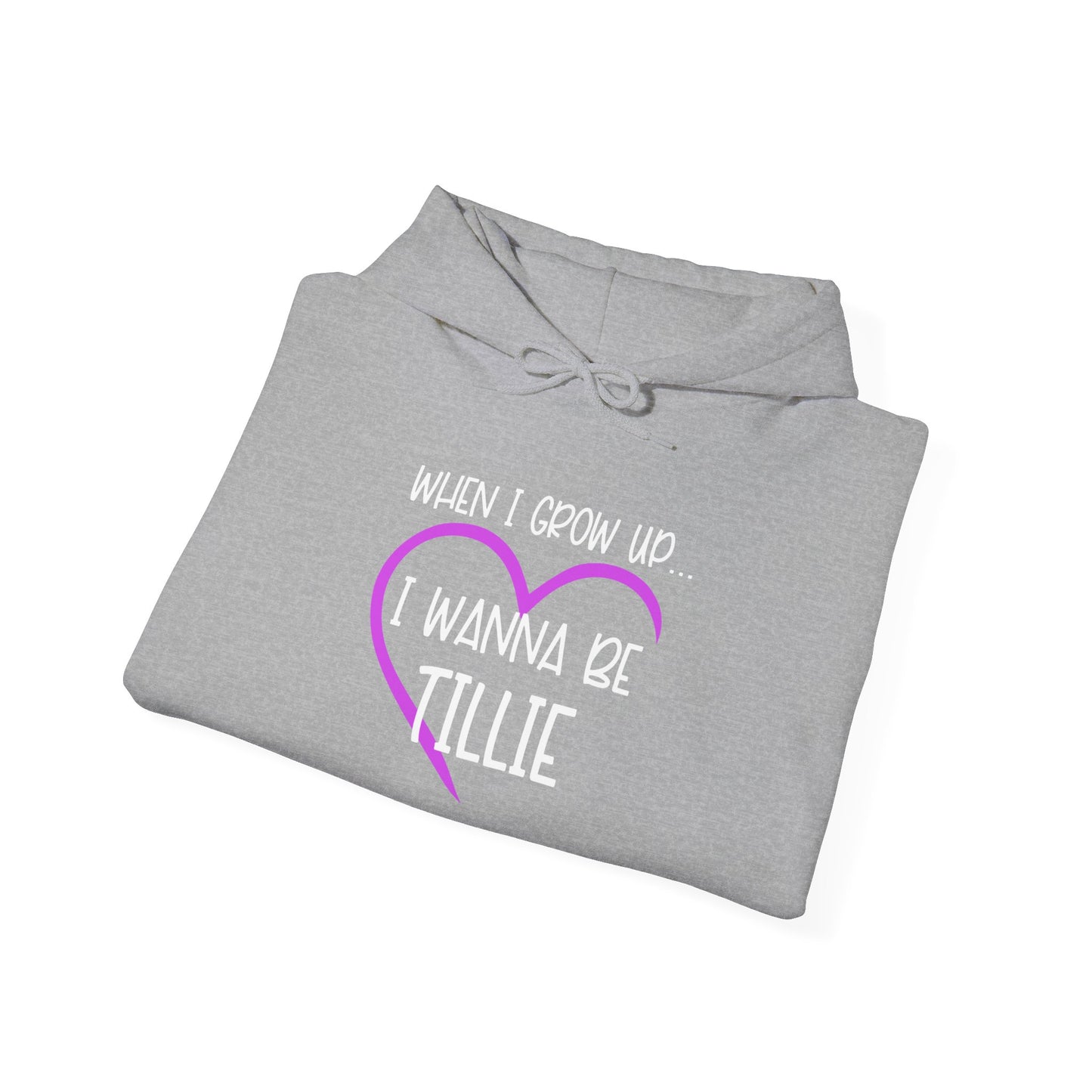 Wanna Be Tillie Hoodie