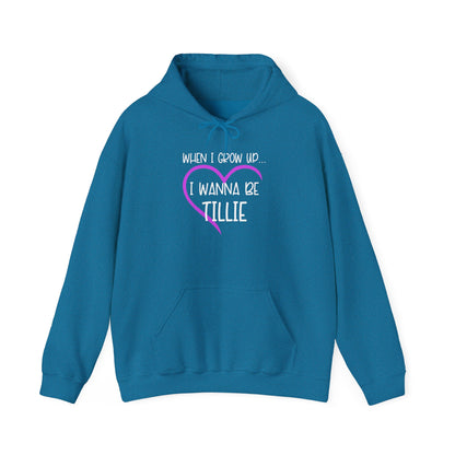 Wanna Be Tillie Hoodie