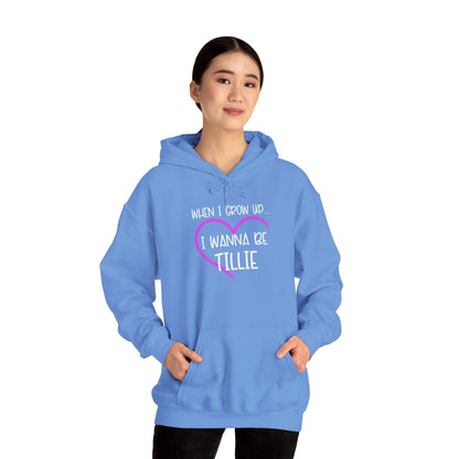 Wanna Be Tillie Hoodie