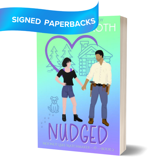 Nudged Signed Paperback (Moonlit Lake Matchmaker ~ Book 2)