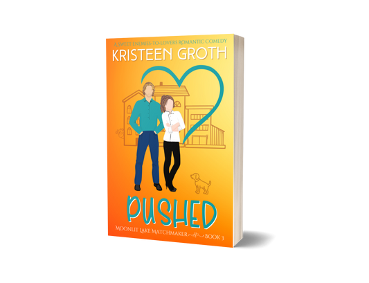 Pushed Paperback (Moonlit Lake Matchmaker ~ Book 3)