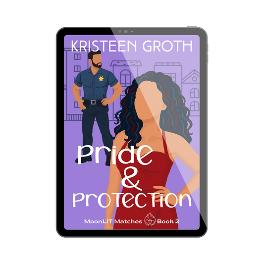 Pride & Protection (MoonLIT Matches ~ Book 2) PRE-ORDER