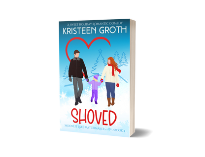 Shoved Paperback (Moonlit Lake Matchmaker ~ Book 4)