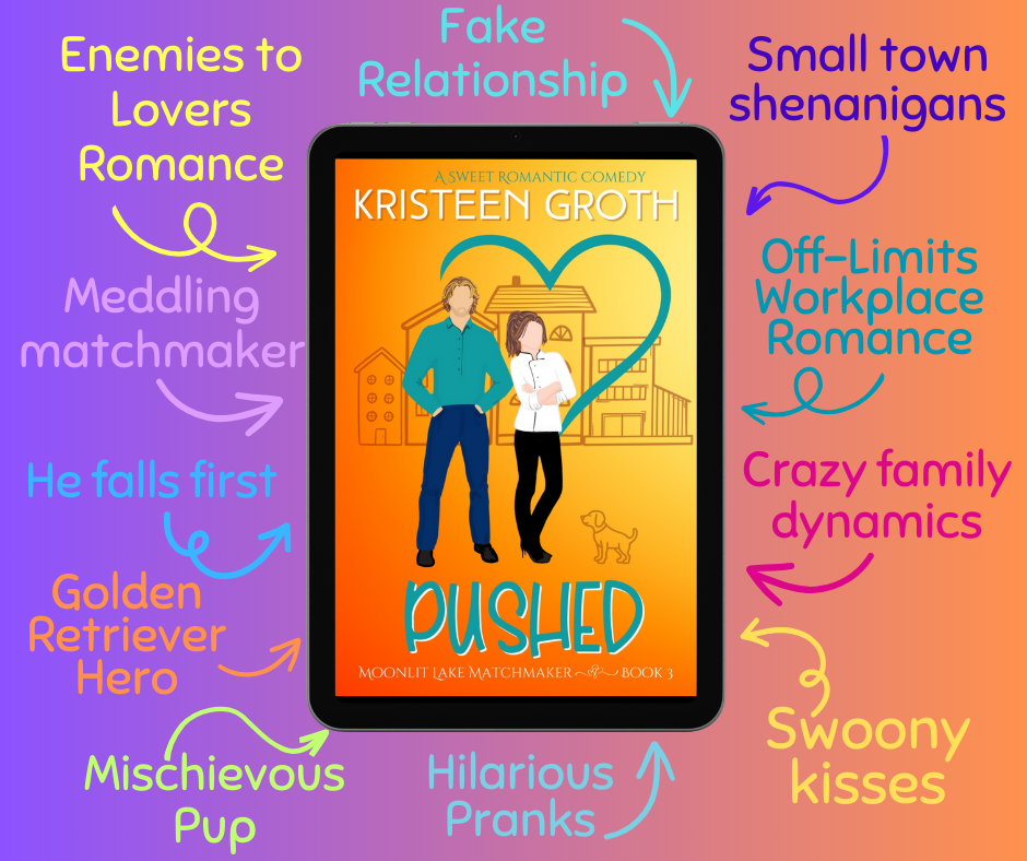 Pushed by Kristeen Groth